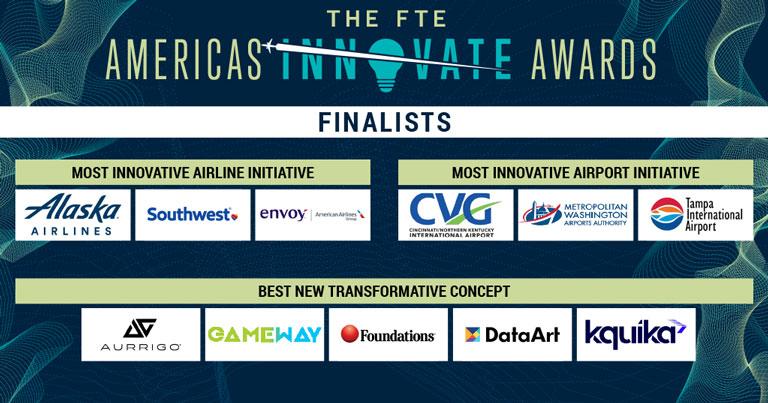 Alaska Airlines, CVG, Southwest, MWAA, Envoy Air/American Airlines Group, TPA and more to pitch on stage in LA for FTE Americas Innovate Awards